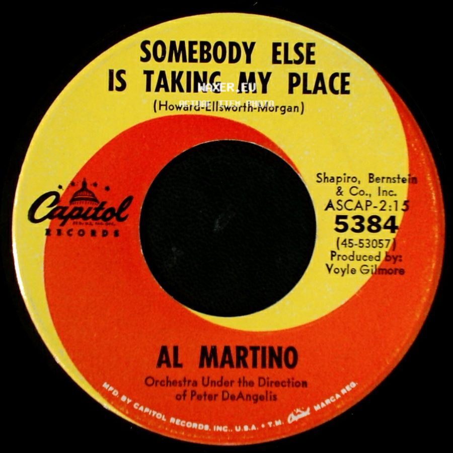 Al Martino - Somebody Else Is Taking My Place / With All My Heart side A