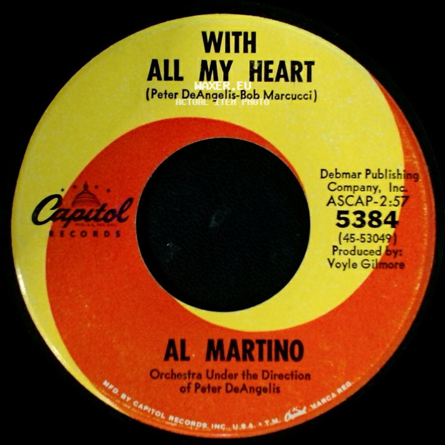 Al Martino - Somebody Else Is Taking My Place / With All My Heart side B