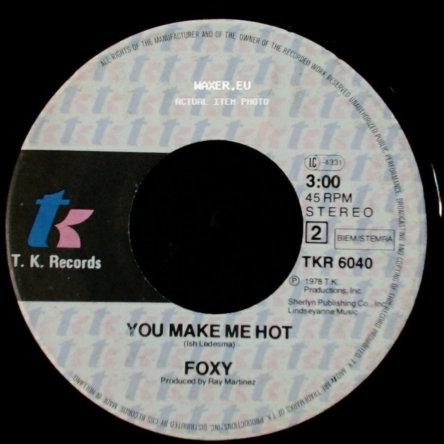 Foxy - You Make Me Hot / Get Off side A