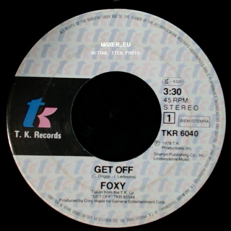Foxy - You Make Me Hot / Get Off side B