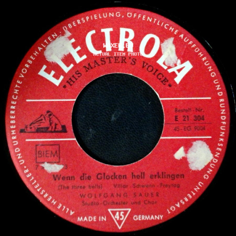 Wolfgang Sauer - Einmal Komm Ich Wieder / Wenn Die Glocken Hell Erklingen side B