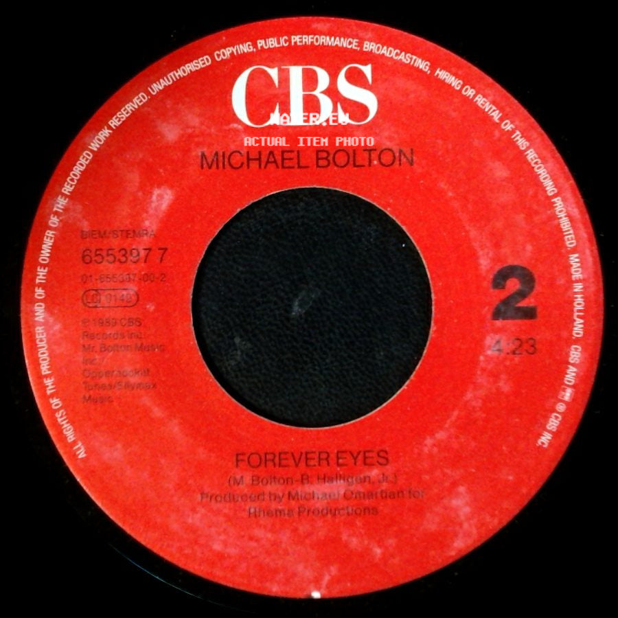 Michael Bolton - How Am I Supposed To Live Without You / Forever Eyes side B
