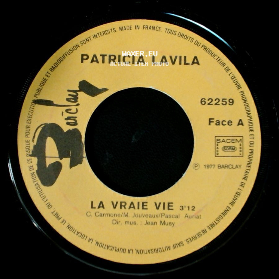 Patricia Lavila - Vis Ta Vie / La Vraie Vie side B
