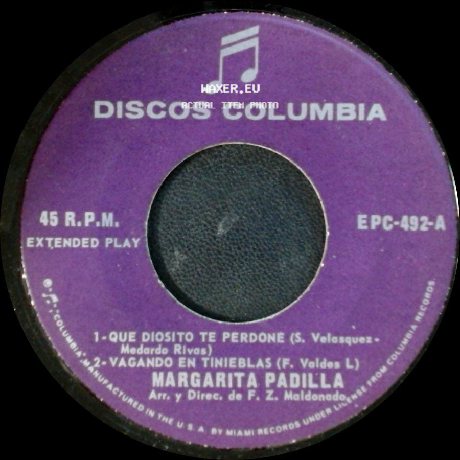 Margarita Padilla - Que Diosito Te Perdone / Vagando En Tinieblas / Unknown Title B side A