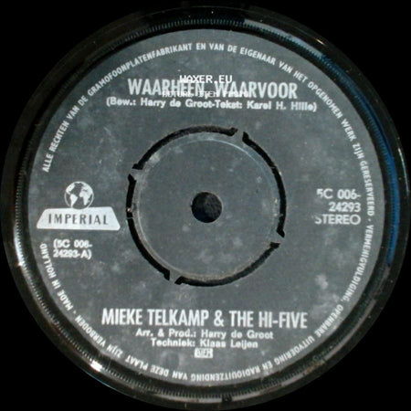 Mieke Telkamp & The Hi-Five - Waarheen, Waarvoor / Jimmy Boy side A