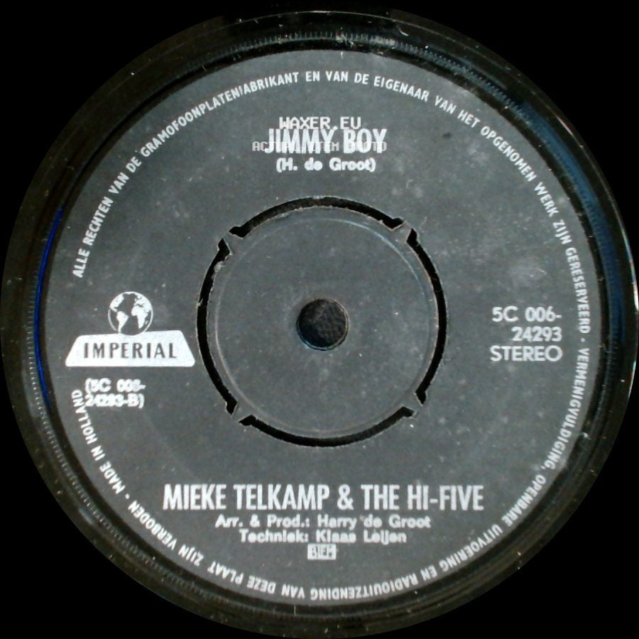 Mieke Telkamp & The Hi-Five - Waarheen, Waarvoor / Jimmy Boy side B