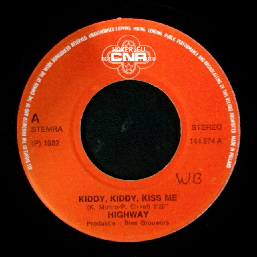 Highway - Mijn Prinses / Kiddy, Kiddy, Kiss Me side B