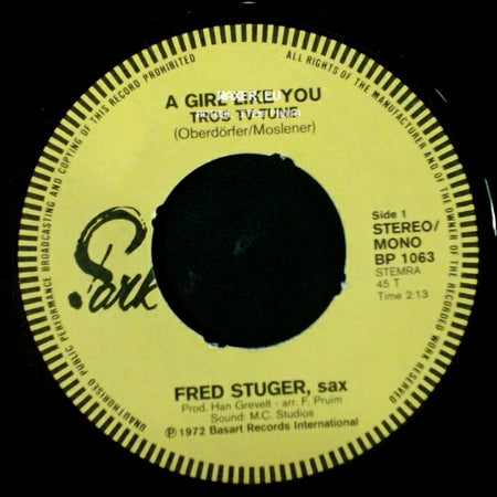 Fred Stuger, Sax - A Girl Like You Tros Tv-Tune / From Coast To Coast side A