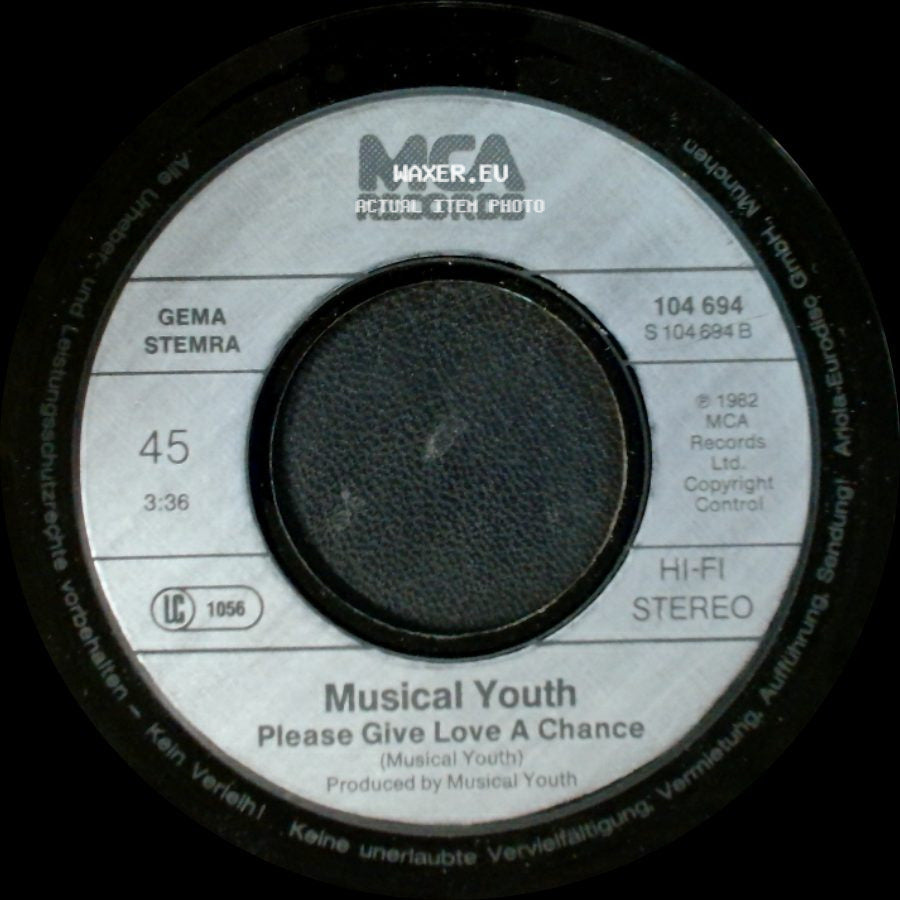 Musical Youth - Pass The Dutchie / Please Give Love A Chance side B