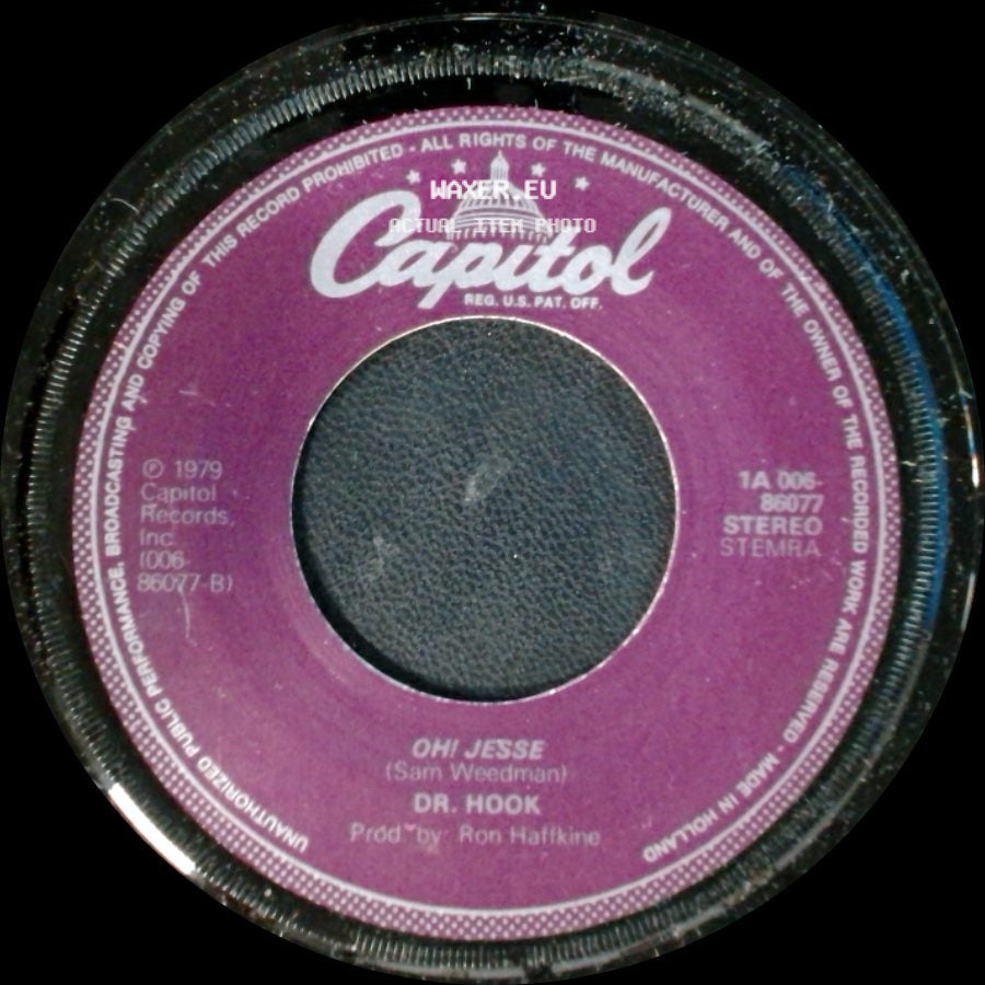 Dr. Hook - Oh! Jesse / Better Love Next Time side A
