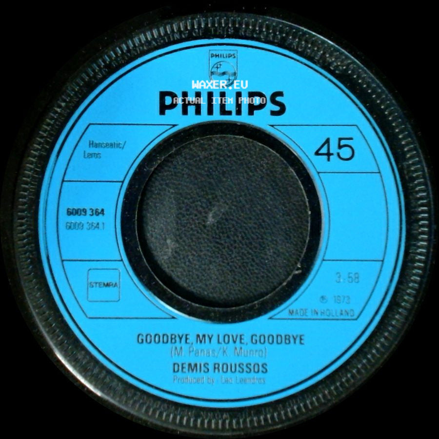 Demis Roussos - No Way Out / Goodbye, My Love, Goodbye side B
