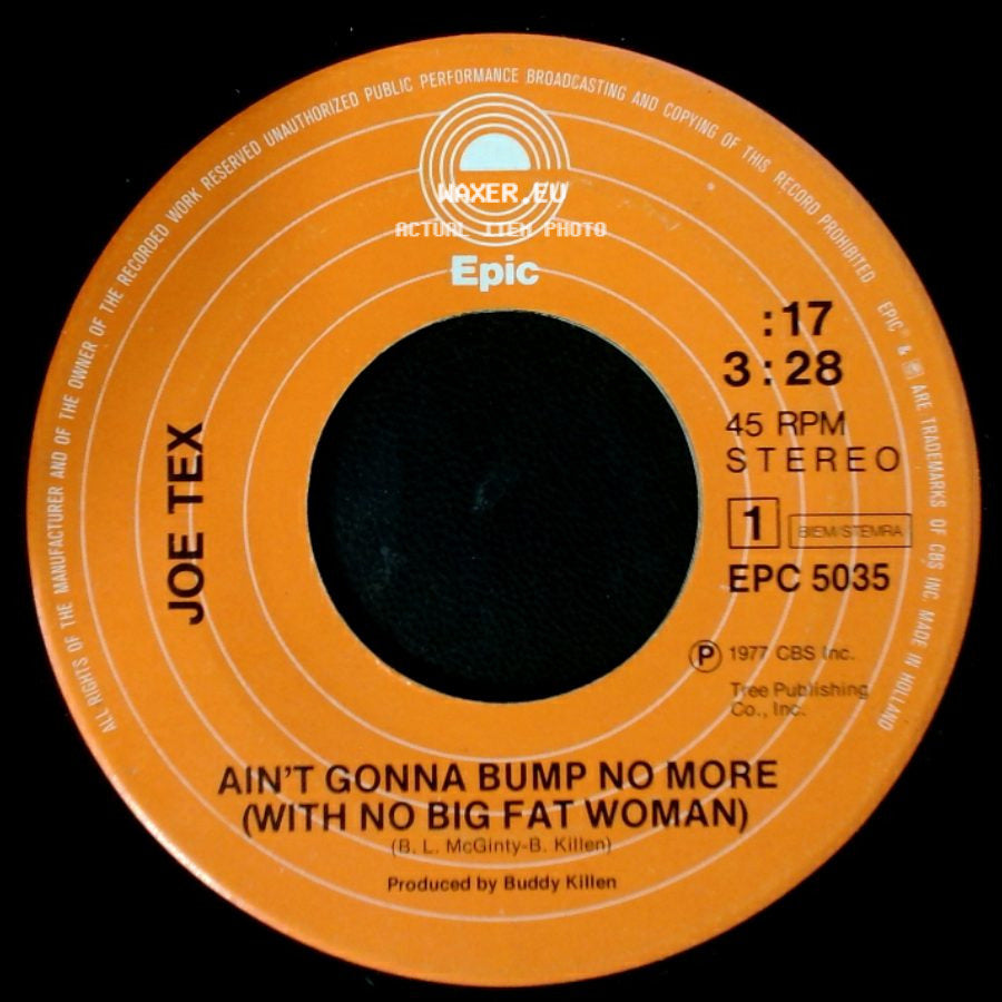 Joe Tex - I Mess Up Everything I Get My Hands On / Ain't Gonna Bump No More (With No Big Fat Woman) side B