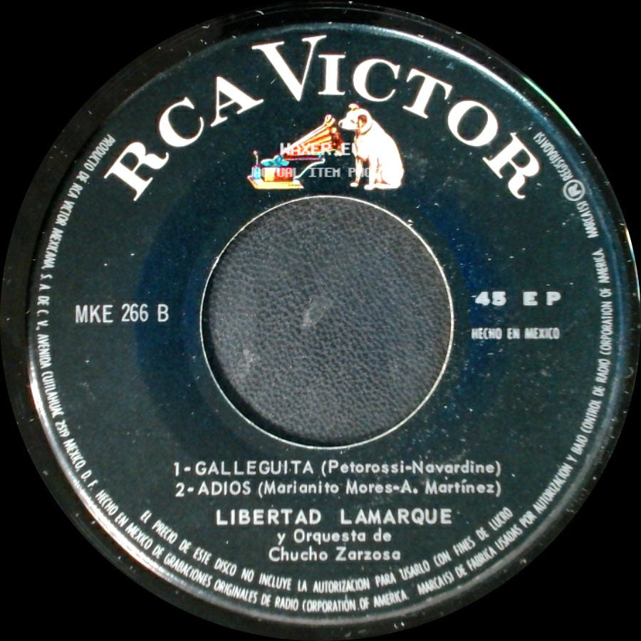 Libertad Lamarque / Libertad Lamarque Y Orquesta De Chucho Zarzosa - Adios Pampa Mia / Bandoneon Arrabalero / Galleguita / Adios side B