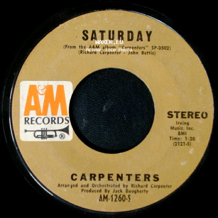 Carpenters - Saturday / Rainy Days And Mondays side A