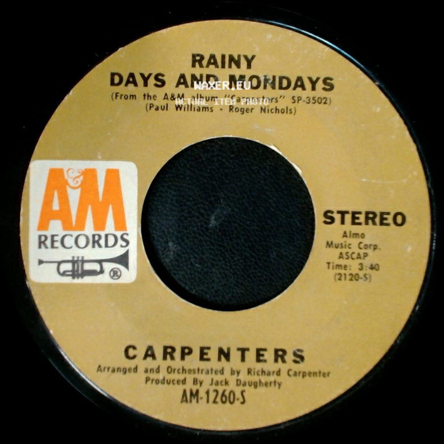 Carpenters - Saturday / Rainy Days And Mondays side B