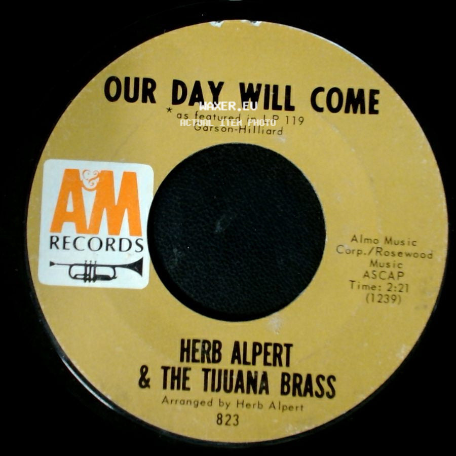 Herb Alpert & The Tijuana Brass - Mame / Our Day Will Come side B