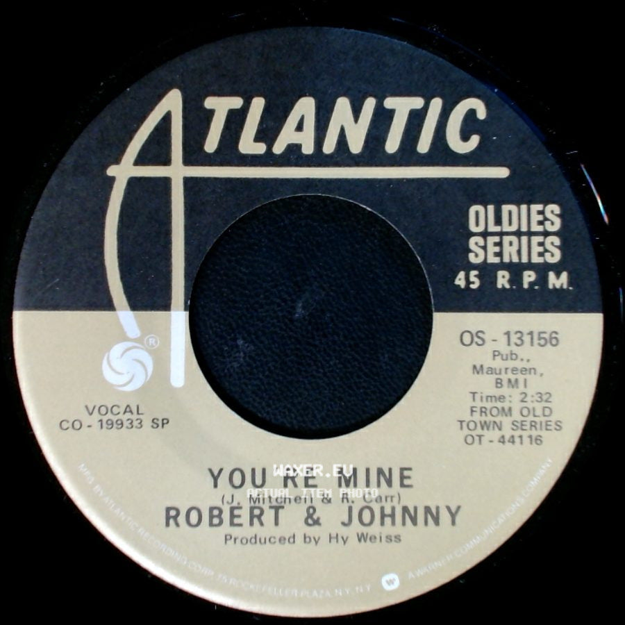 Robert & Johnny / Billy Vera - You're Mine / With Pen In Hand side A