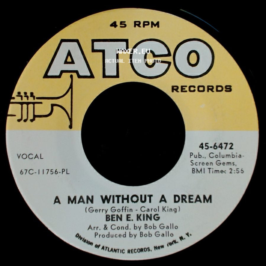 Ben E. King - A Man Without A Dream / Tears, Tears, Tears side A