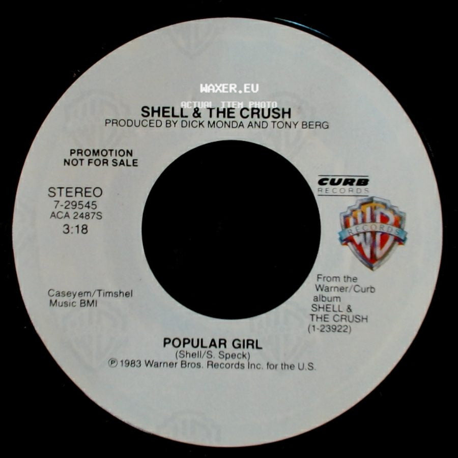 Shell & The Crush - Popular Girl / Popular Girl side B