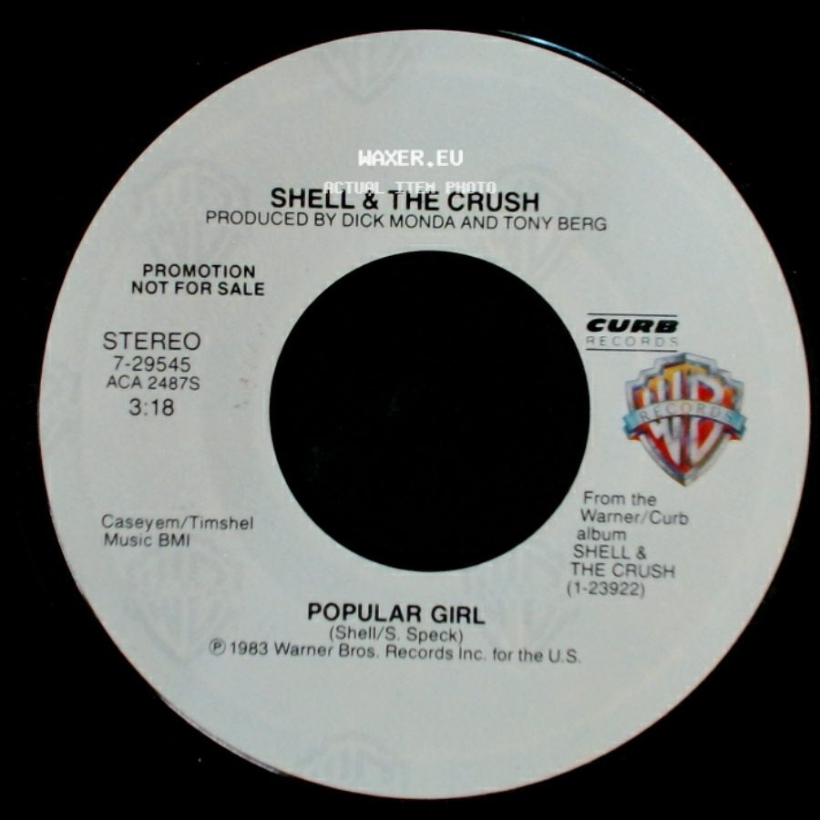 Shell & The Crush - Popular Girl / Popular Girl side B