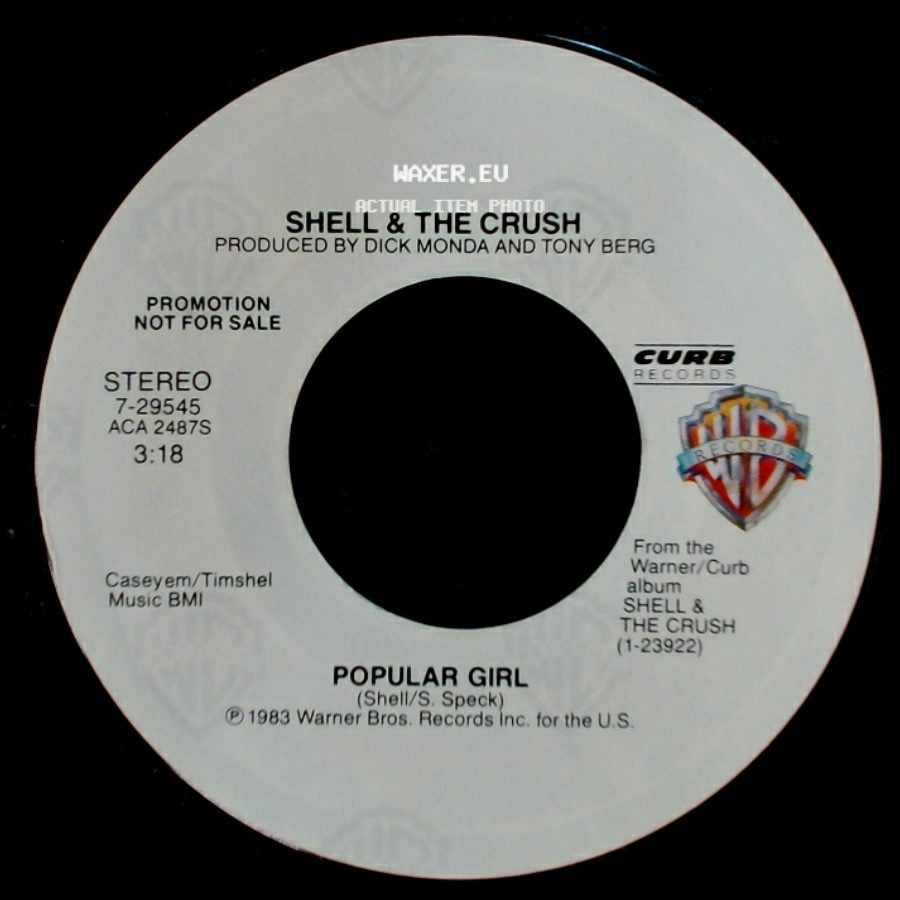 Shell & The Crush - Popular Girl / Popular Girl side B