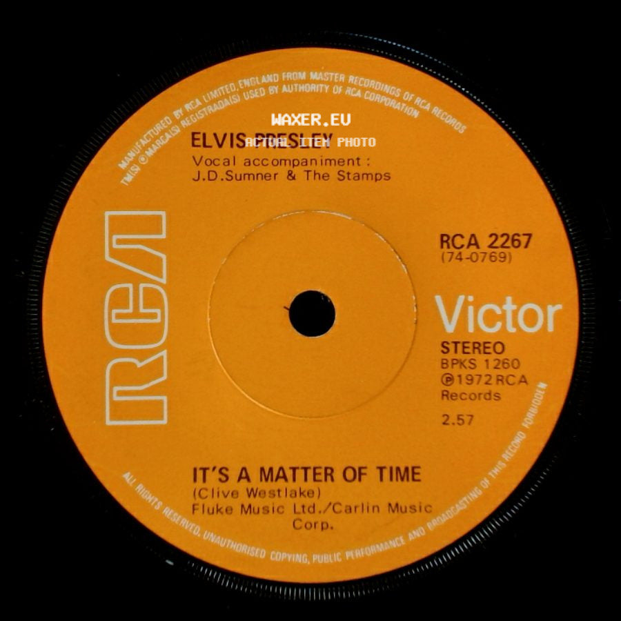 Elvis Presley - Burning Love / It's A Matter Of Time side B
