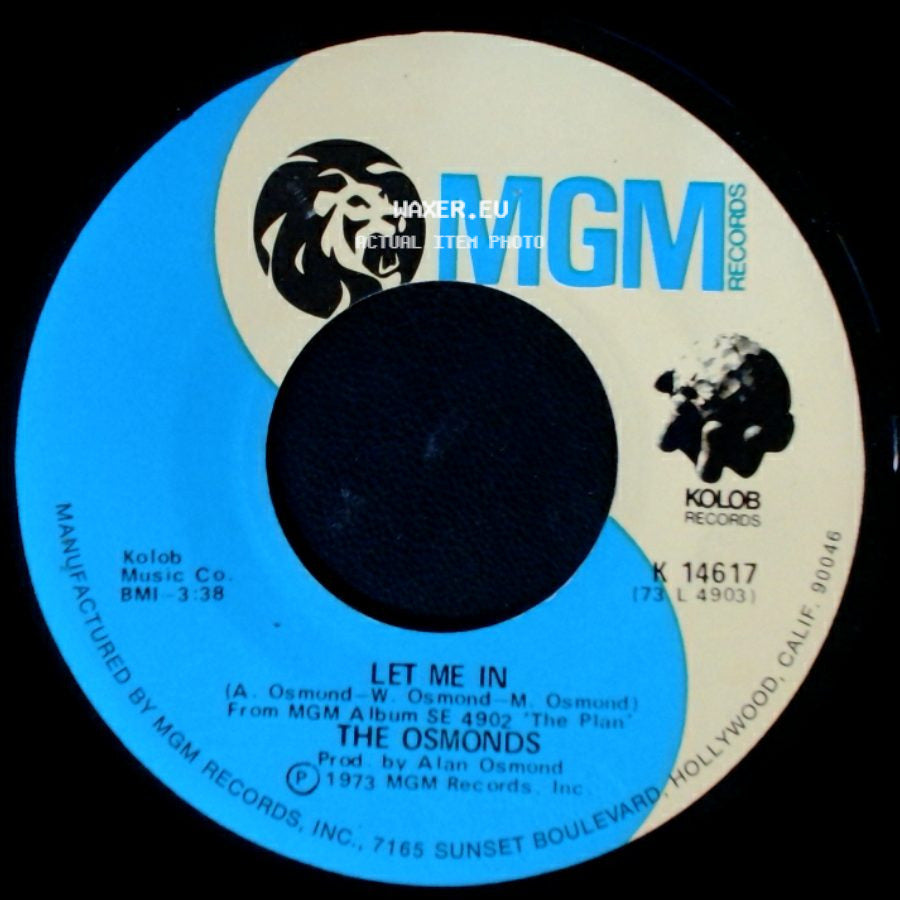 The Osmonds - One Way Ticket To Anywhere / Let Me In side B