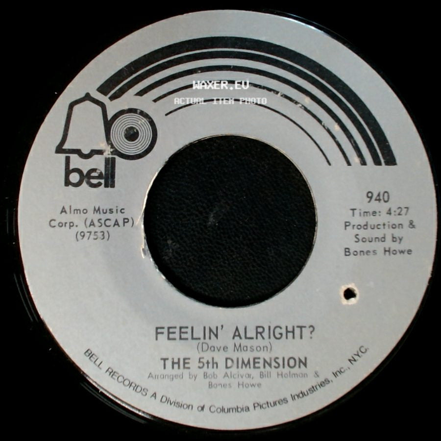 The 5Th Dimension - One Less Bell To Answer / Feelin' Alright? side B