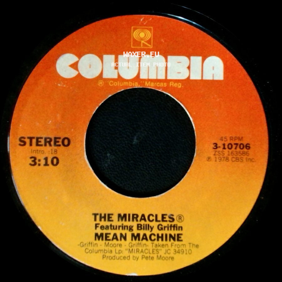 The Miracles Featuring Billy Griffin / The Miracles - Mean Machine / The Magic Of Your Eyes (Laura's Eyes) side A