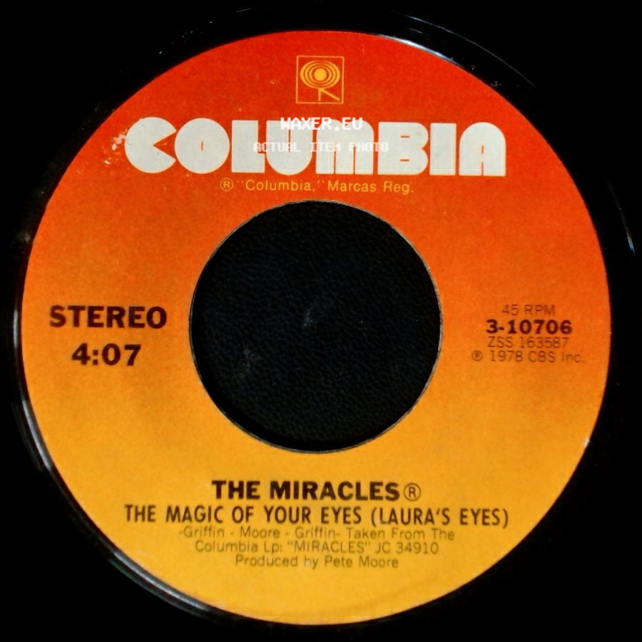 The Miracles Featuring Billy Griffin / The Miracles - Mean Machine / The Magic Of Your Eyes (Laura's Eyes) side B