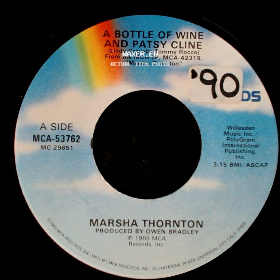 Marsha Thornton - A Bottle Of Wine And Patsy Cline / Don't Tell Me What To Do side A