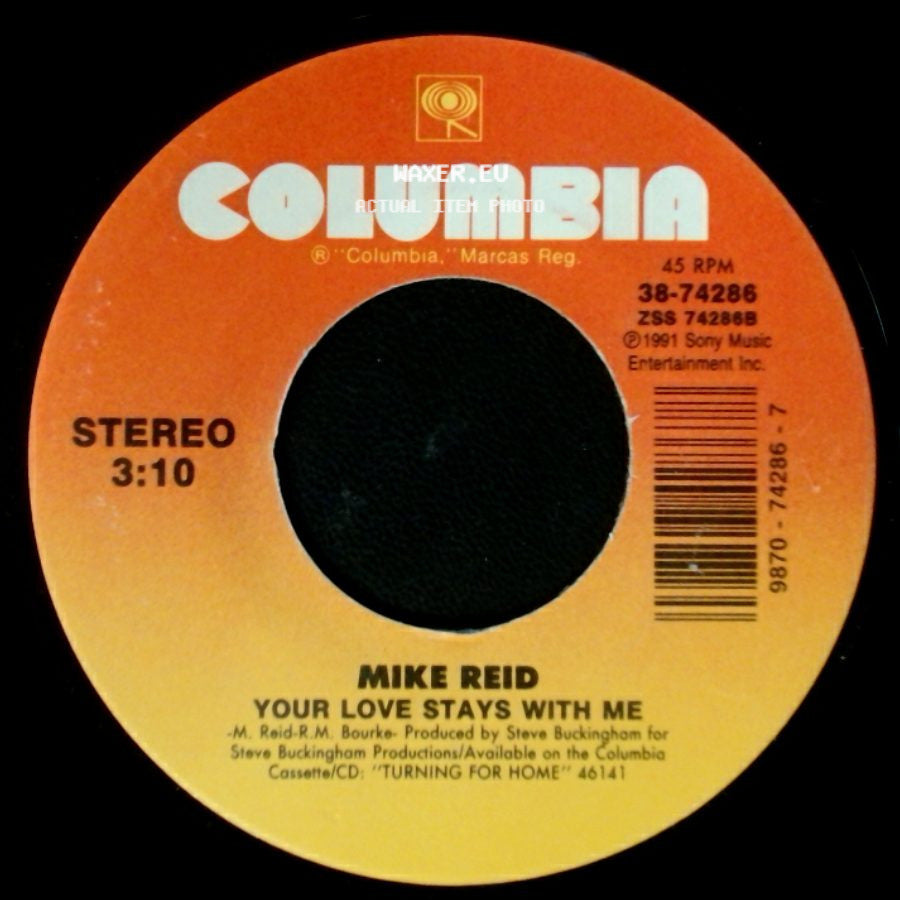 Mike Reid - Your Love Stays With Me / I Got A Life side A