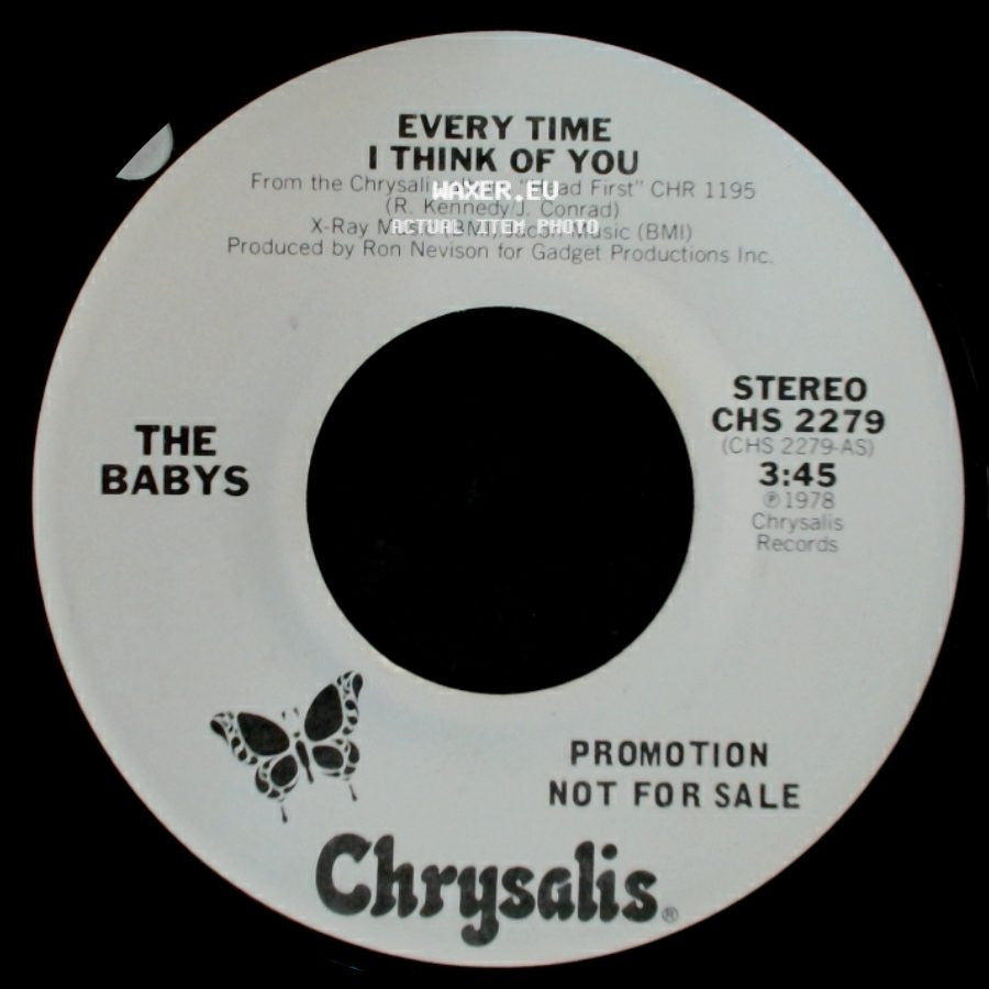 The Babys - Every Time I Think Of You / Every Time I Think Of You side A