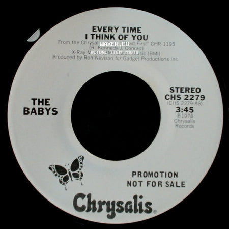 The Babys - Every Time I Think Of You / Every Time I Think Of You side A