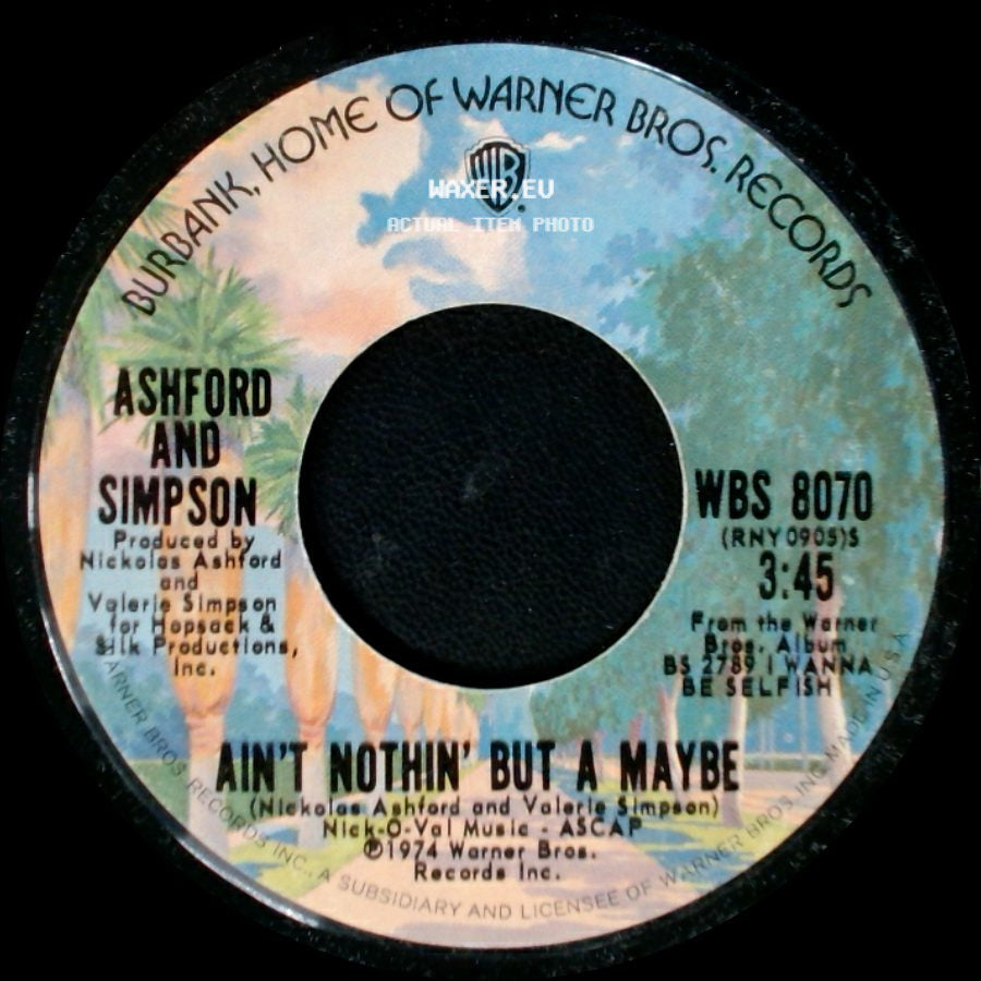 Ashford And Simpson - Bend Me / Ain't Nothin' But A Maybe side B