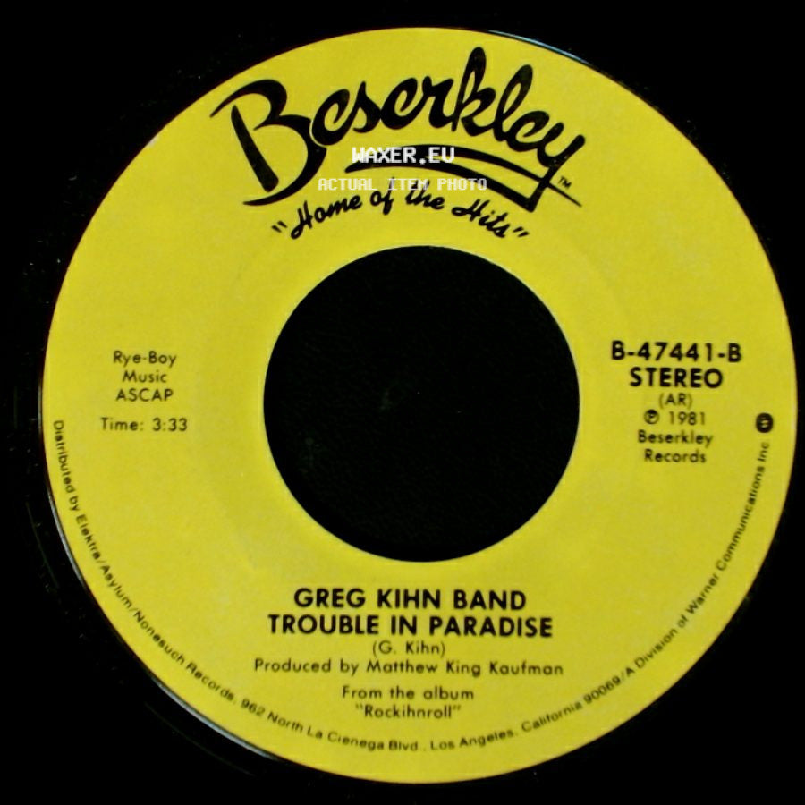 Greg Kihn Band - Trouble In Paradise / Every Love Song side A