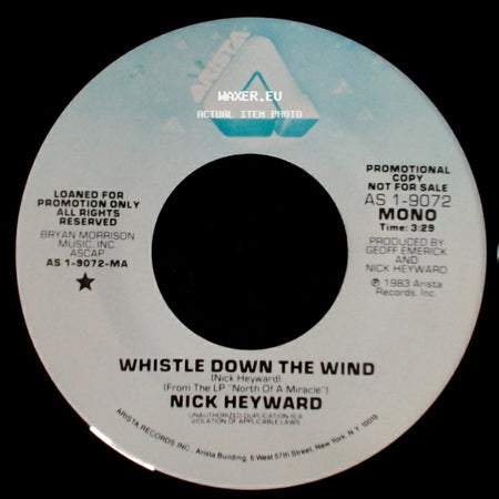 Nick Heyward - Whistle Down The Wind / Whistle Down The Wind side B