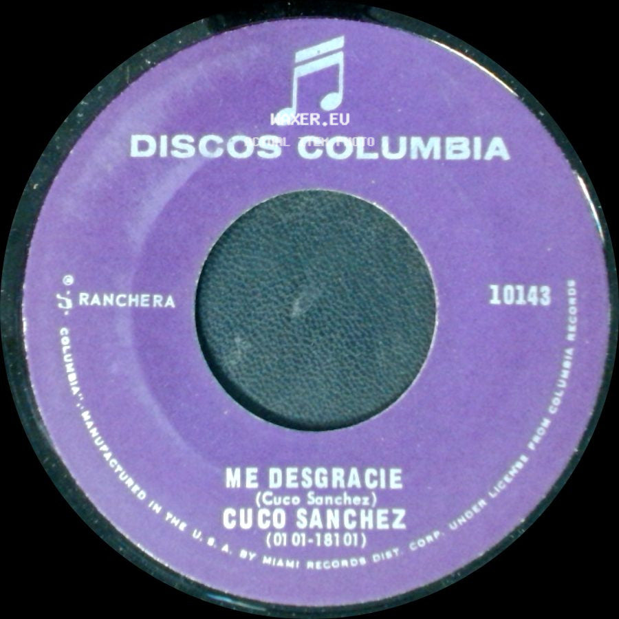 Cuco Sanchez - La Huerfanita / Me Desgracie side B