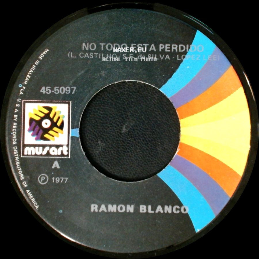 Ramon Blanco - Te Odio Y Te Quiero / No Todo Esta Perdido side B