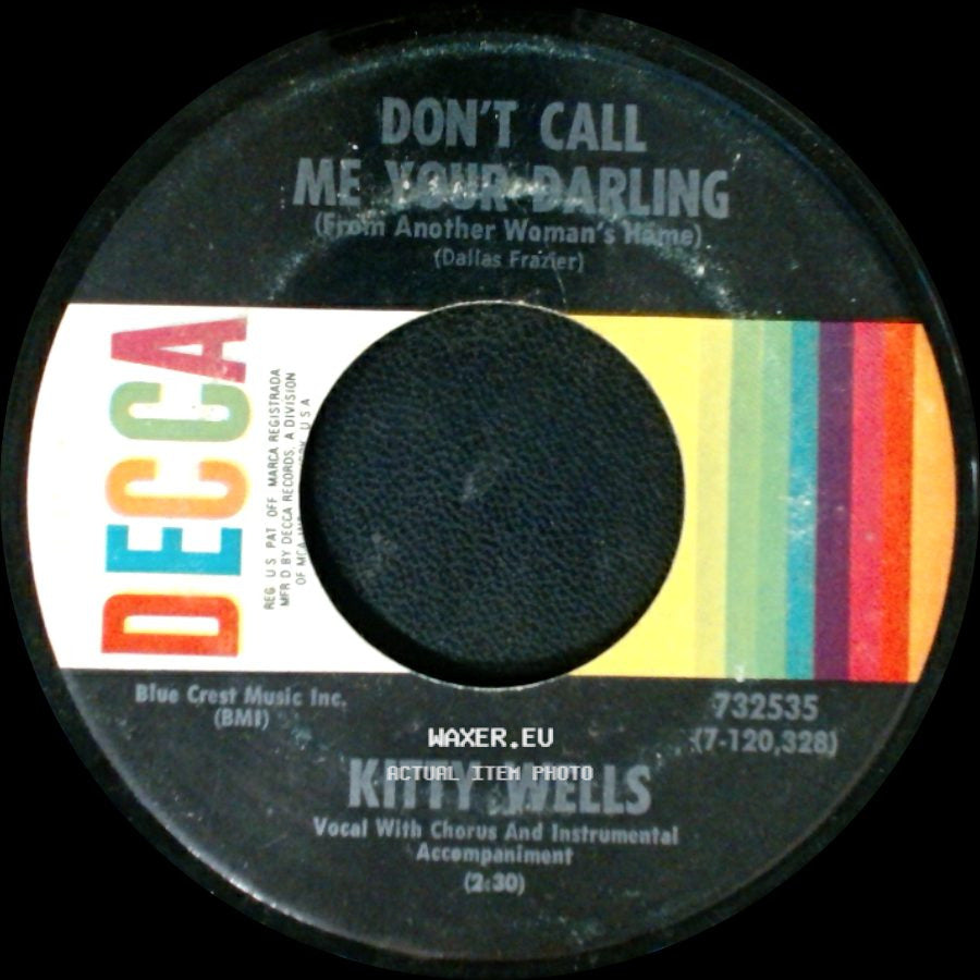 Kitty Wells - Just A Cheap Affair / Don't Call Me Your Darling side B