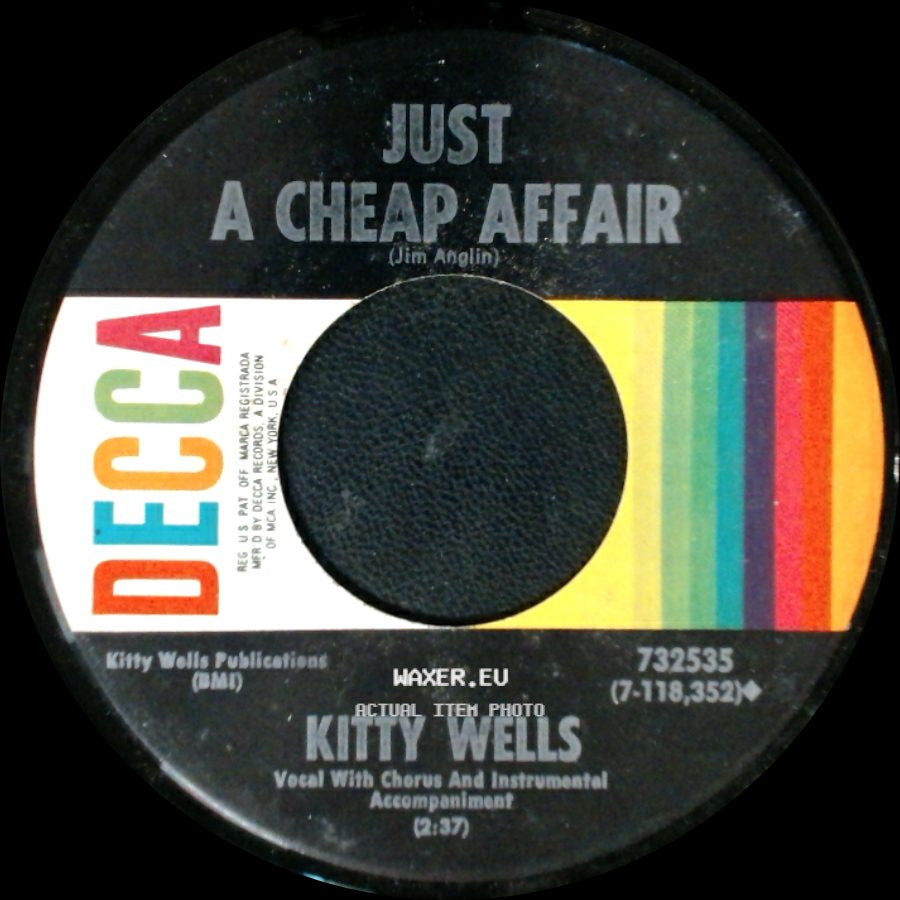 Kitty Wells - Don't Call Me Your Darling (From Another Woman's Home) / Just A Cheap Affair side B