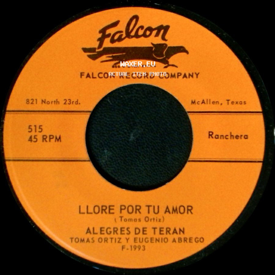 Alegres De Teran - Cariño Fingido / Llore Por Tu Amor side B