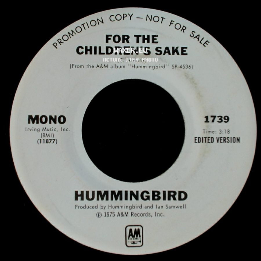Hummingbird - For The Children's Sake / For The Children's Sake side B