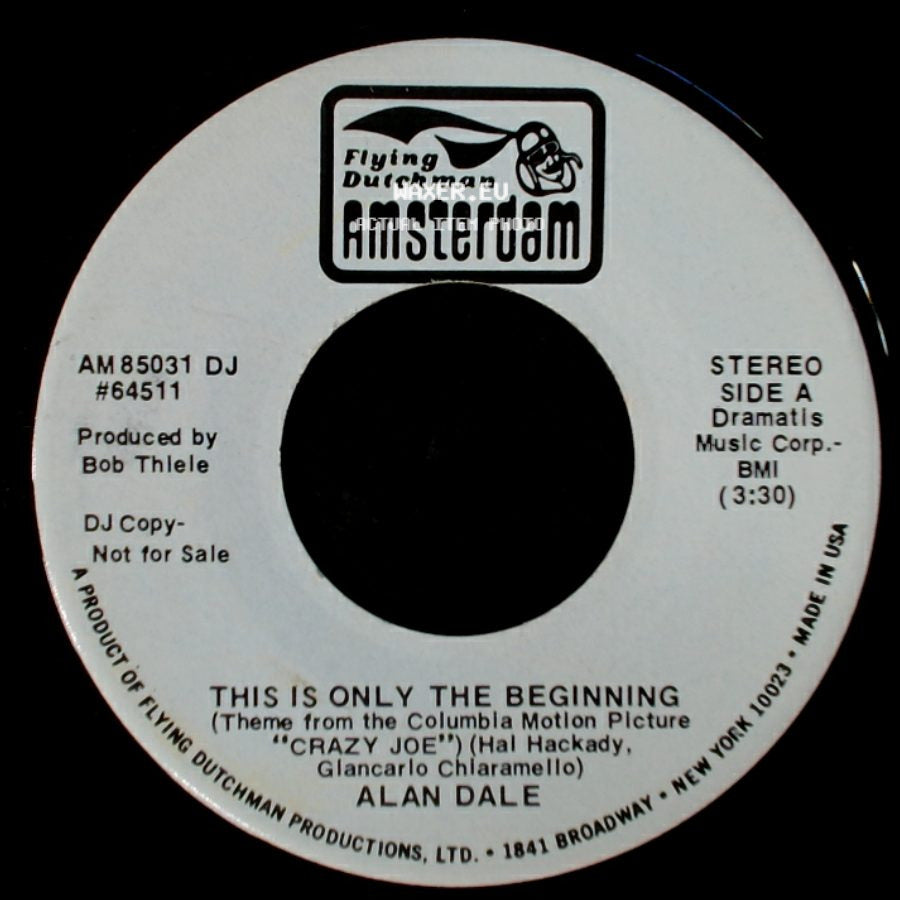Alan Dale - This Is Only The Beginning / All Of My Life side A