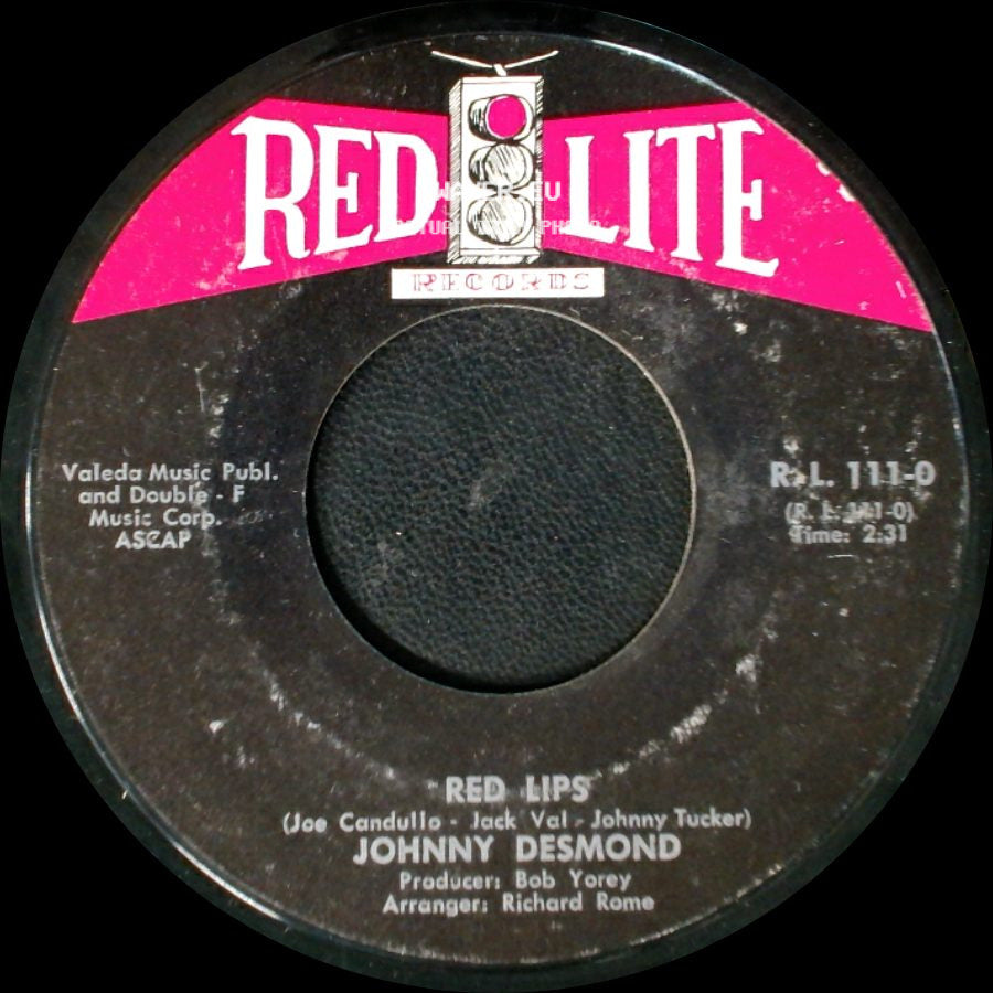 Johnny Desmond / Johnny Desmond And Candullo-Val Blues Band - Red Lips / Didn't We side A