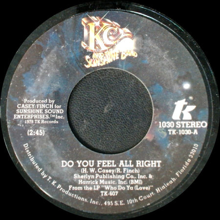 Kc And The Sunshine Band - Do You Feel All Right / I Will Love You Tomorrow side A