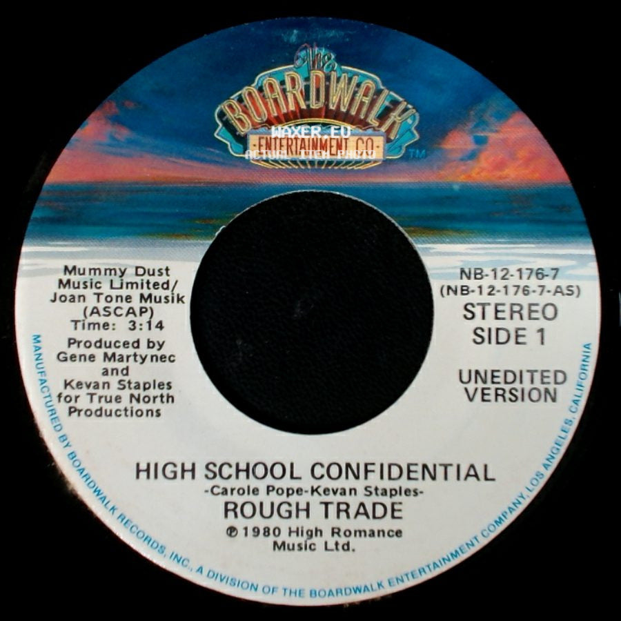 Rough Trade - High School Confidential / High School Confidential side A