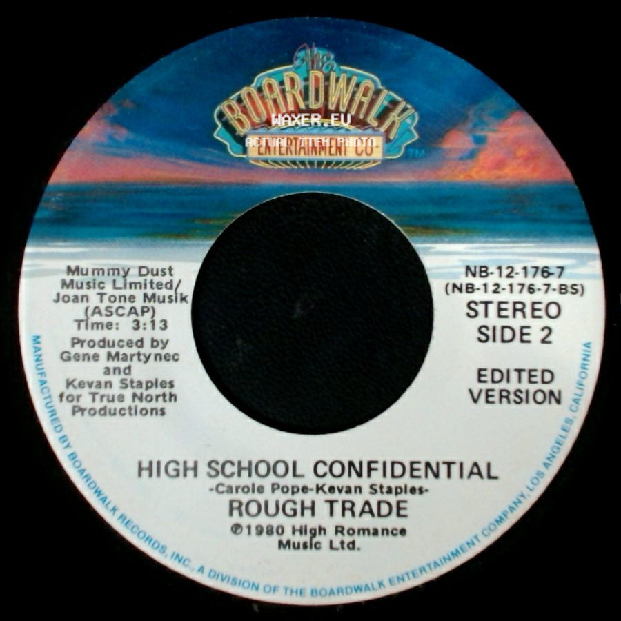 Rough Trade - High School Confidential / High School Confidential side B