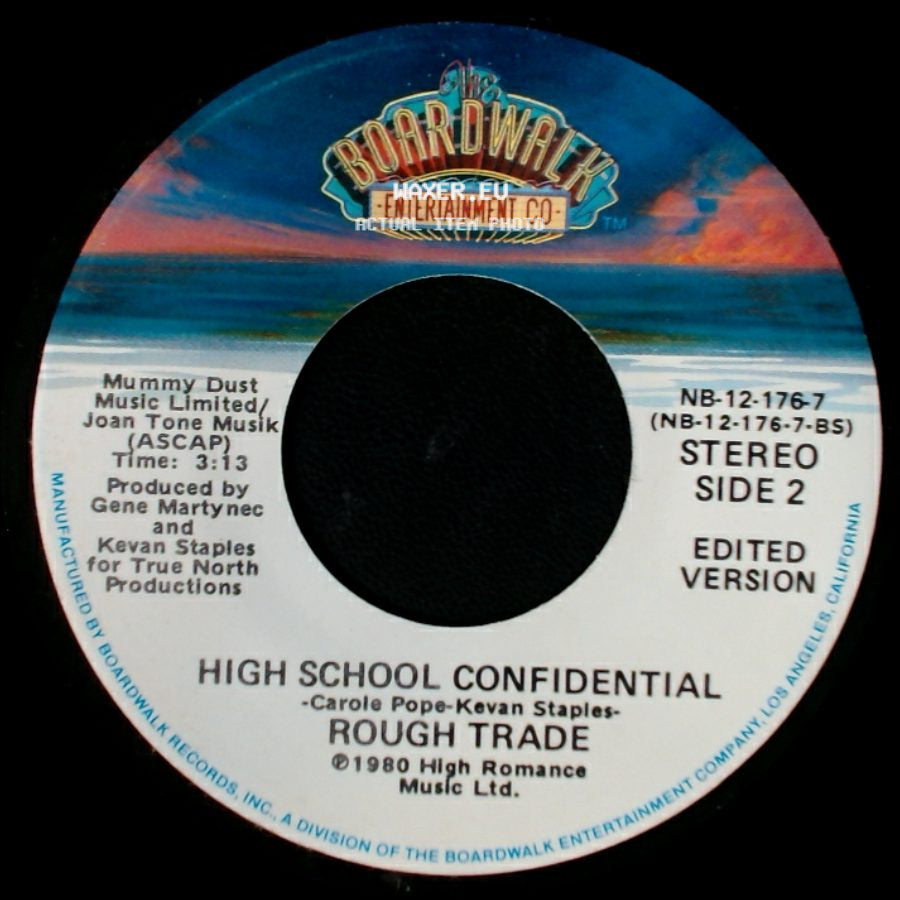 Rough Trade - High School Confidential / High School Confidential side B