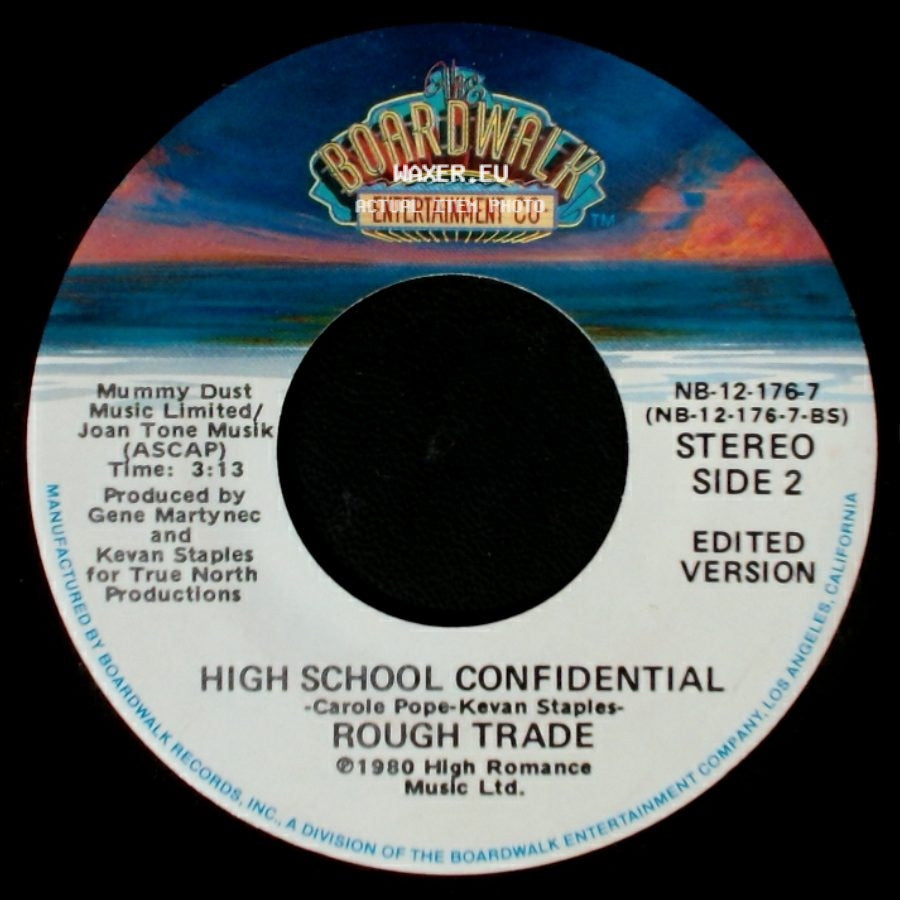 Rough Trade - High School Confidential / High School Confidential side B